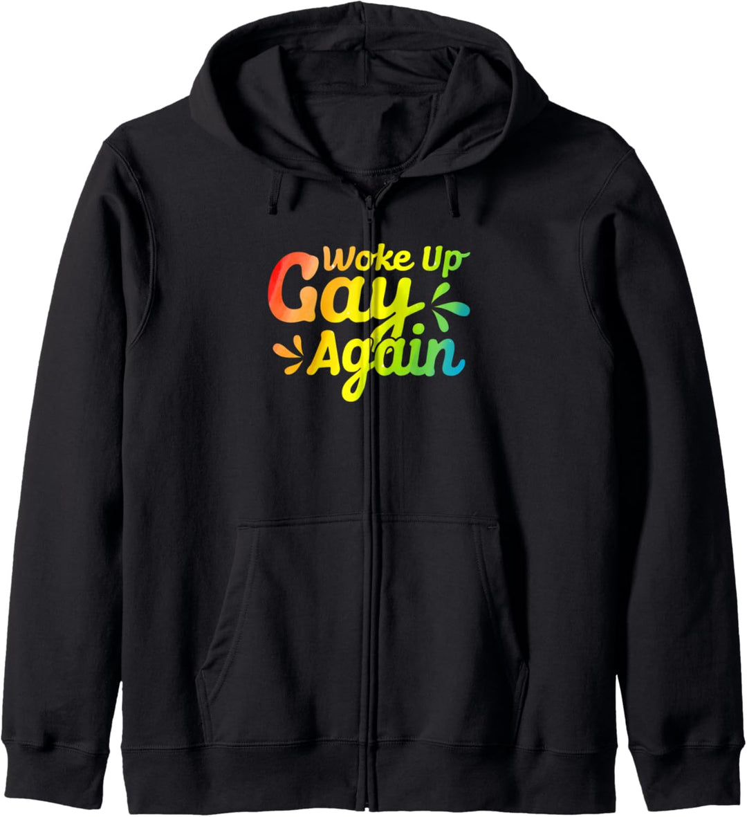 Homosexuell wieder lustig LGBTQ Unterstützung Regenbogen Kapuzenjacke