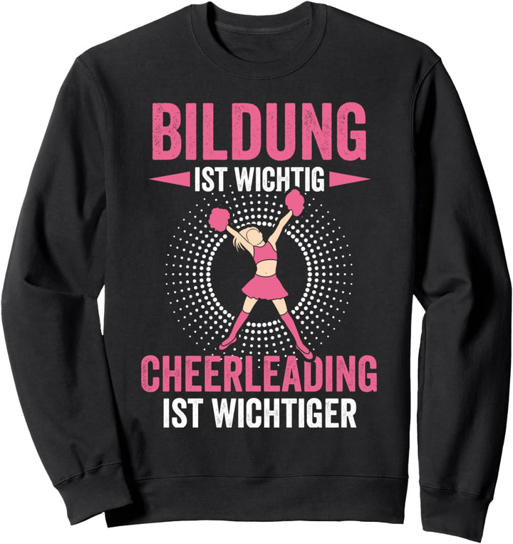 Cheerleader Cheerleading Gymnastik Tanzen Lustig Sweatshirt