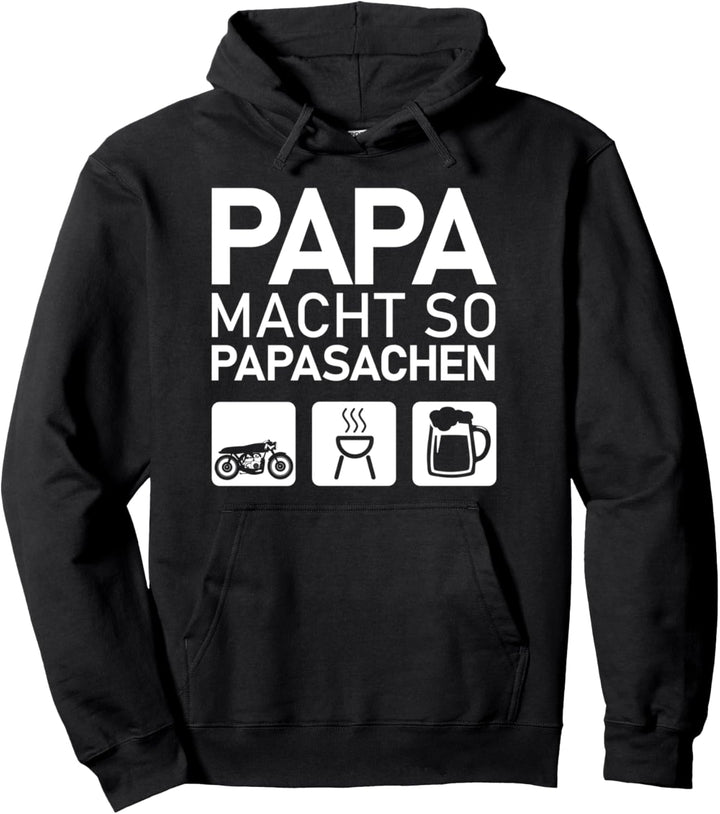 Lustiges Papa macht so Papasachen Motorrad Grillen Bier Pullover Hoodie