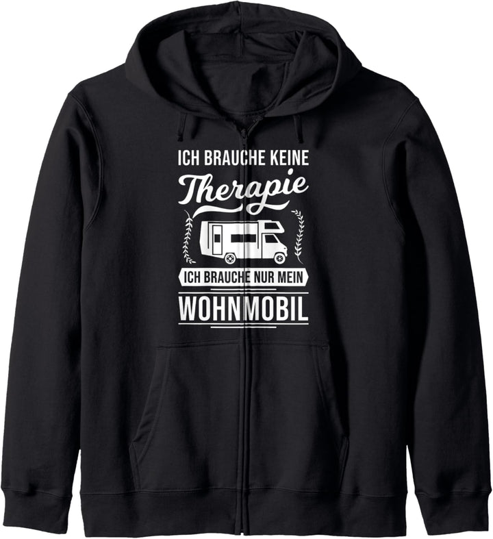 Ich brauche keine Therapie nur mein Wohnmobil Kapuzenjacke