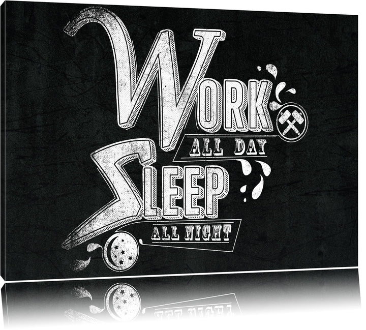Work and sleep Light Format: 100x70auf Leinwand, XXL riesige Bilder fertig gerahmt mit Keilrahmen, K