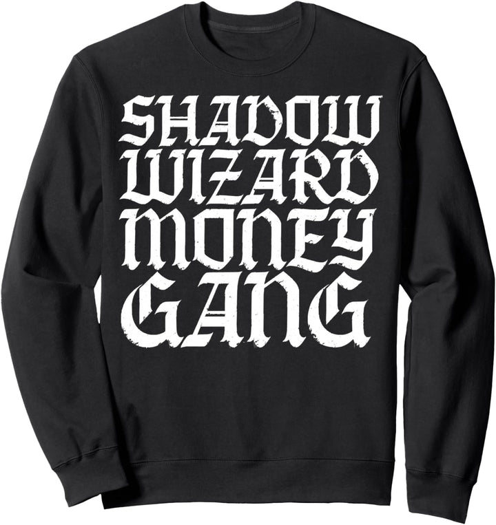Die Geldbande des Schattenzauberers Sweatshirt