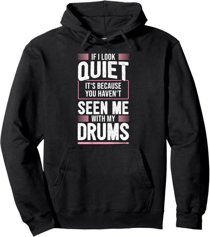 Schlagzeuger Witz Drummer Percussion Trommeln I Nicht Leise Pullover Hoodie