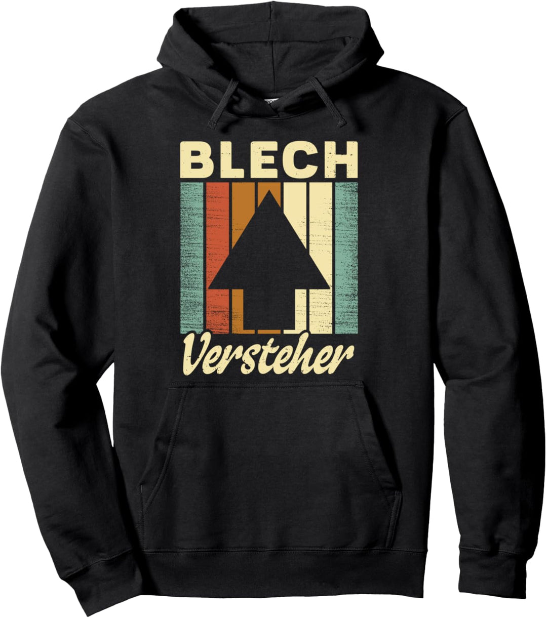 Spengler Karosseriebauer Klempner - Blech Versteher Pullover Hoodie