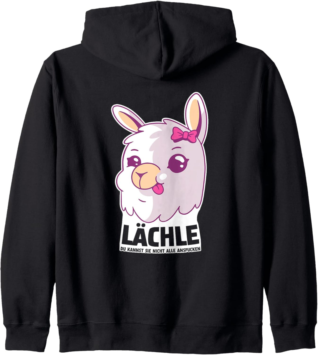 Alpaka Spruch Lächle! Du kannst Sie nicht alle anspucken Kapuzenjacke