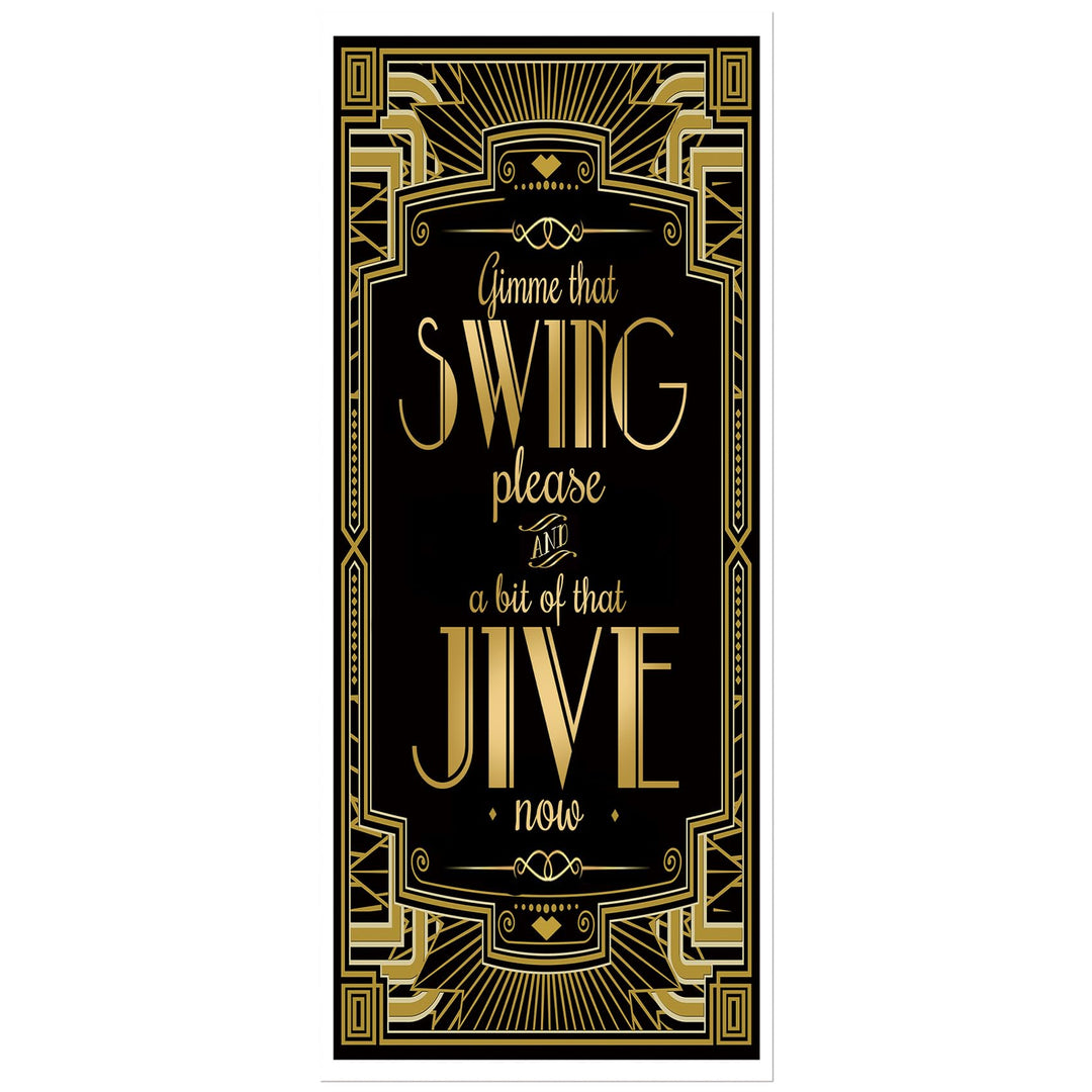 Goldenen 1920er Gatsby Themenparty Türabdeckung 72x30 Zoll - Gimme That Swing Please, and a Bit of T