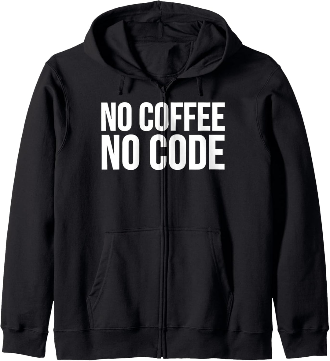 No Coffee No Code - Lustiger Programmierer Kapuzenjacke