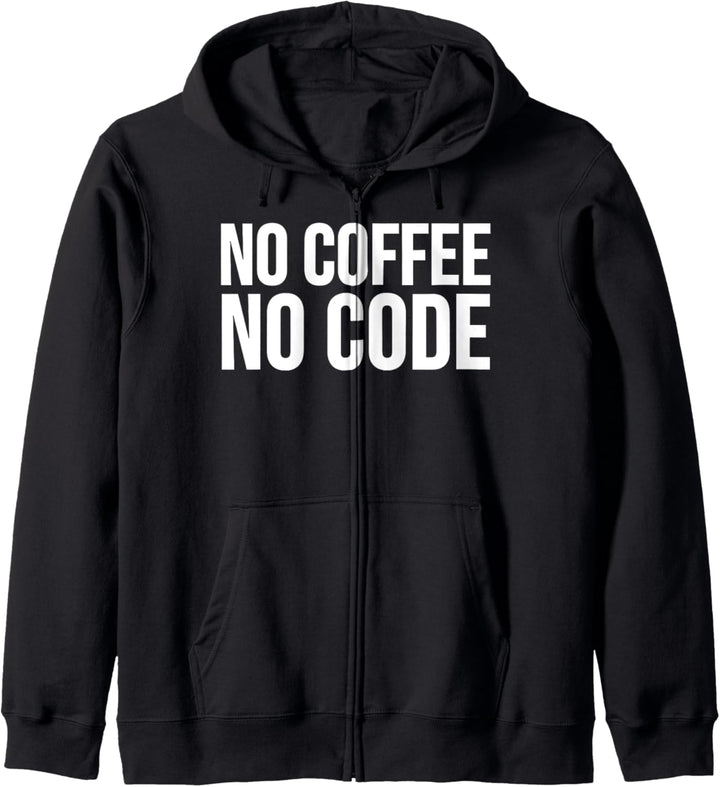 No Coffee No Code - Lustiger Programmierer Kapuzenjacke