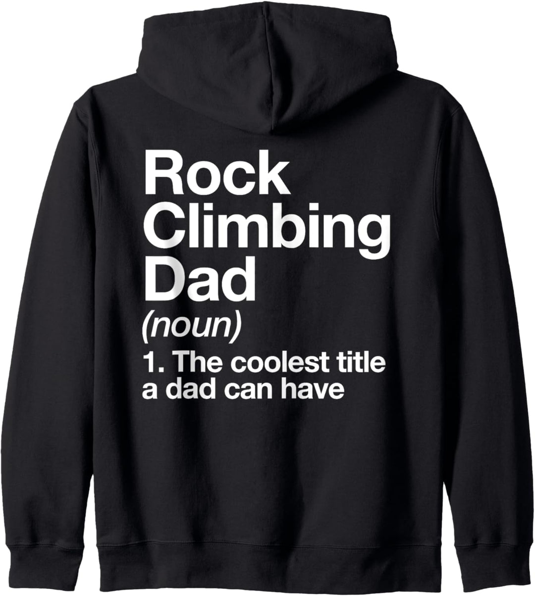 Klettern Dad Definition Lustige Sports Kapuzenjacke