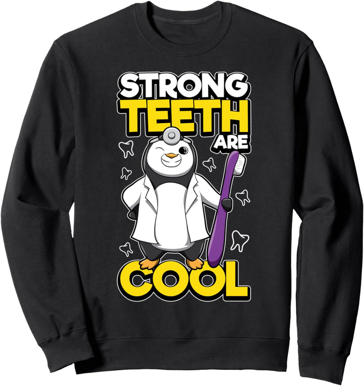 Doktor Pinguin - Starke Zähne sind cool - Zahnarzt-Tier Sweatshirt