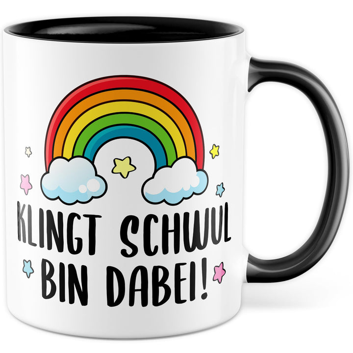 Tasse LGBTQ Geschenk Klingt schwul – bin dabei!, Kaffeetasse Pride Regenbogen Männer Beziehung Partn