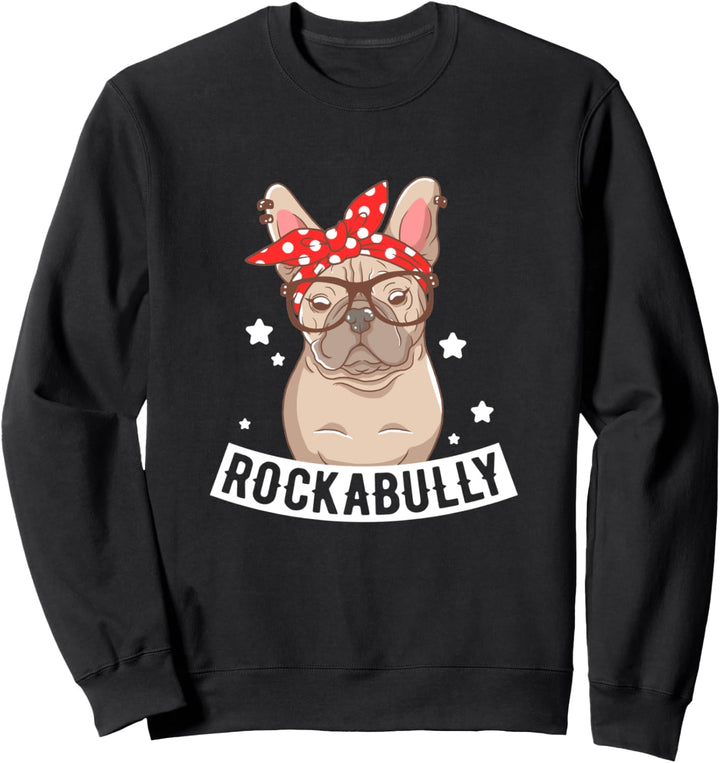 Rockabully Französische Bulldogge Frauchen Frenchie Geschenk Sweatshirt