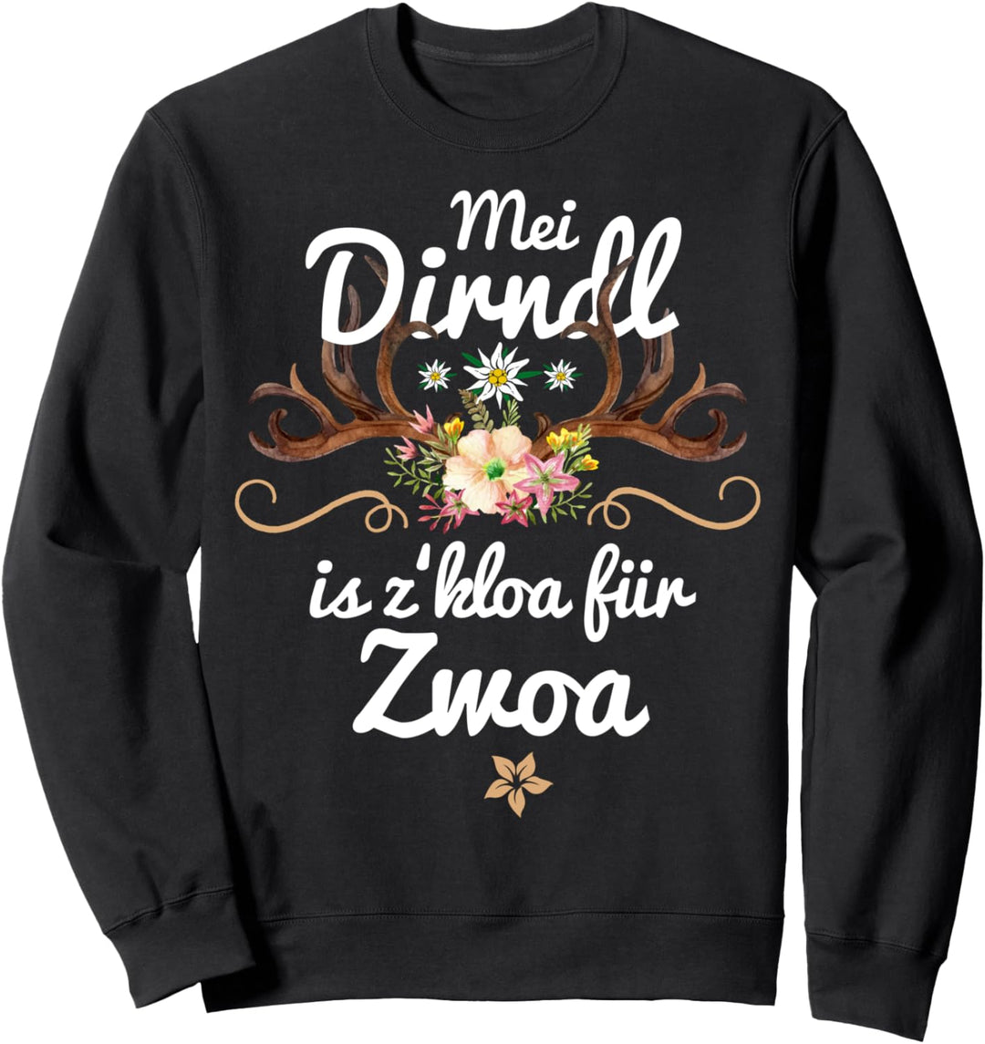 Mei Dirndl is z kloa für Zwoa Schwangere Schwangerschaft Sweatshirt