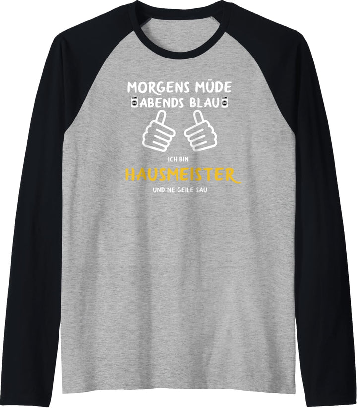 Herren Facility Manager Morgens Müde Abends Blau Hausmeister Raglan