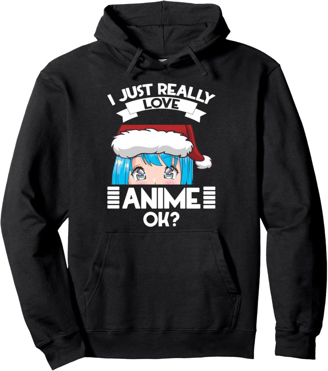 Ich liebe es einfach wirklich an Anime Ok? Anime. Pullover Hoodie