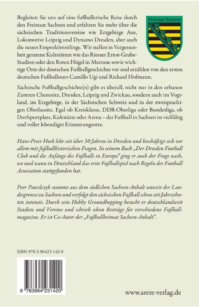 Fussballheimat Sachsen: 100 Orte der Erinnerung. Ein Reiseführer (Fussballheimat: 100 Orte der Erinn
