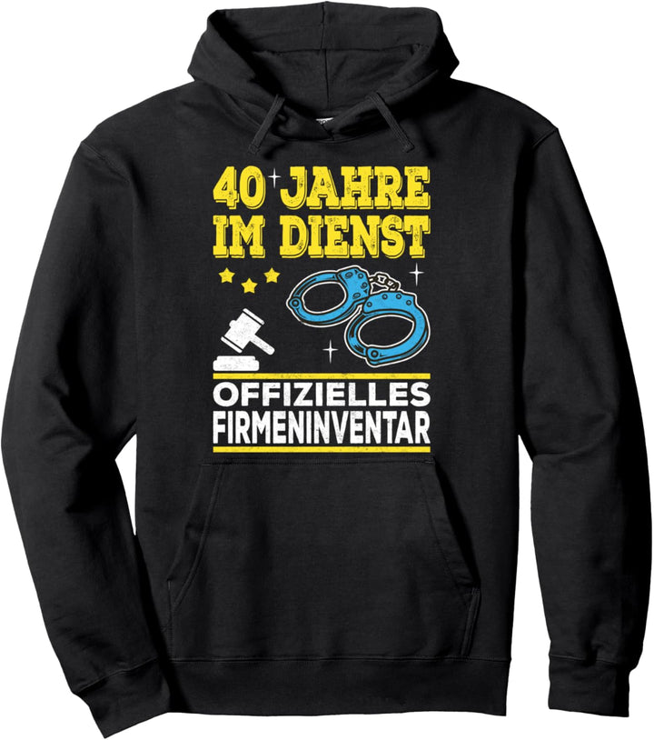 40 Jähriges Dienstjubiläum Firmenjubiläum Arbeitsjubiläum Pullover Hoodie