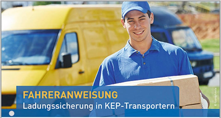 10er Pack Fahreranweisungen Ladungssicherung in KEP-Transportern Anweisung Anordnung Verhaltensregel