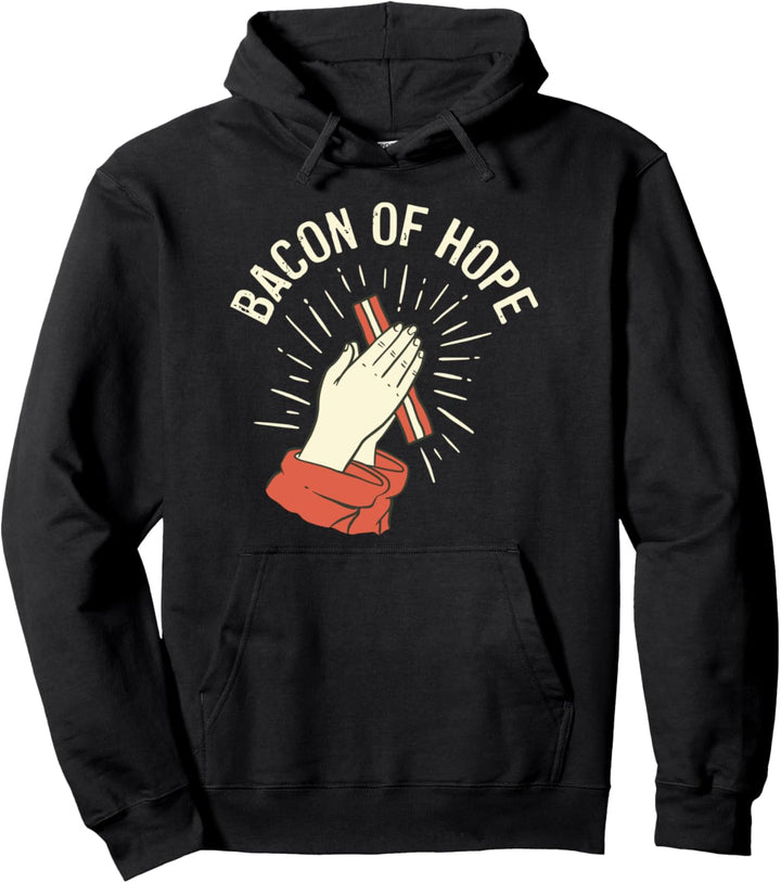 BBQ Bacon of Hope Grillparty Barbecue Brunch Frühstück Bacon Pullover Hoodie