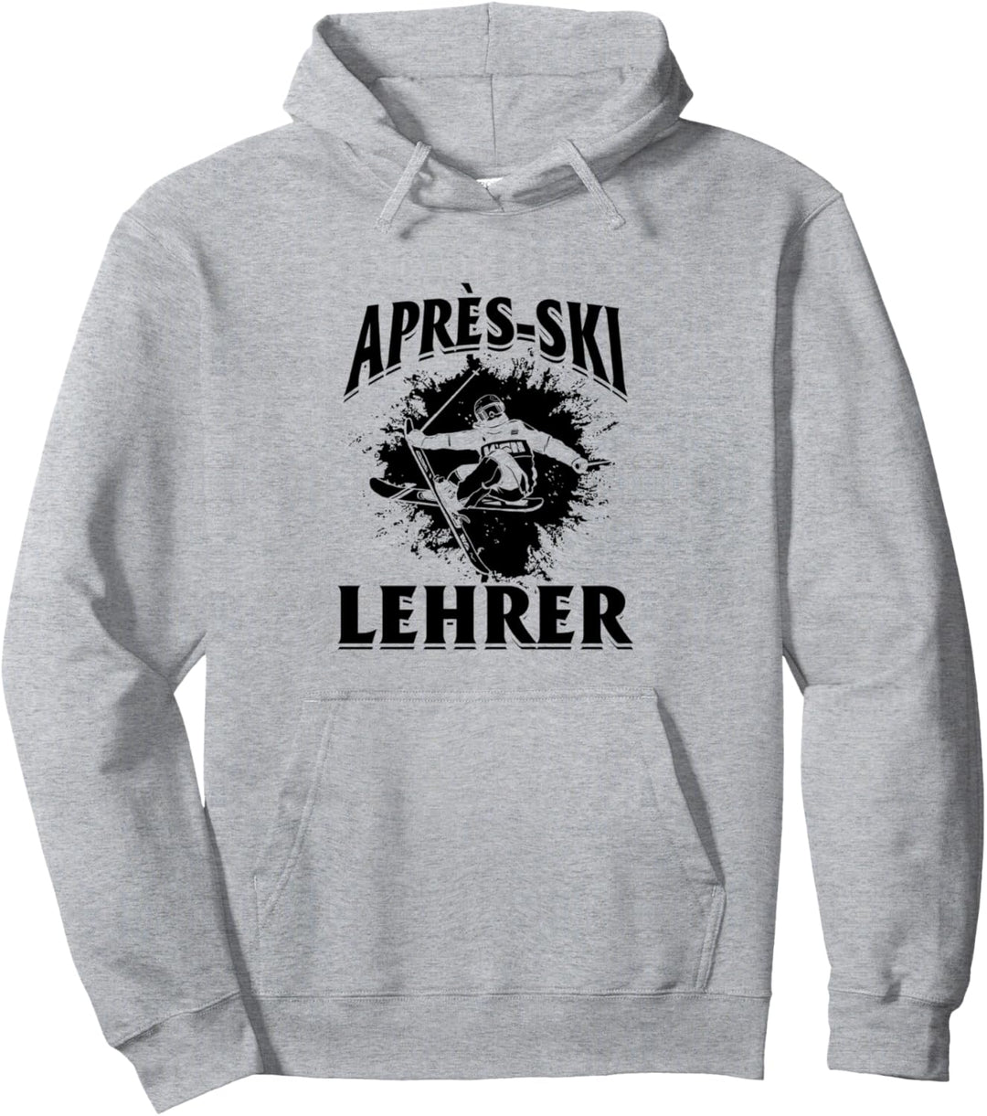 Skilehrer Skifahrer Party Skiurlaub - Après-Ski Lehrer Pullover Hoodie