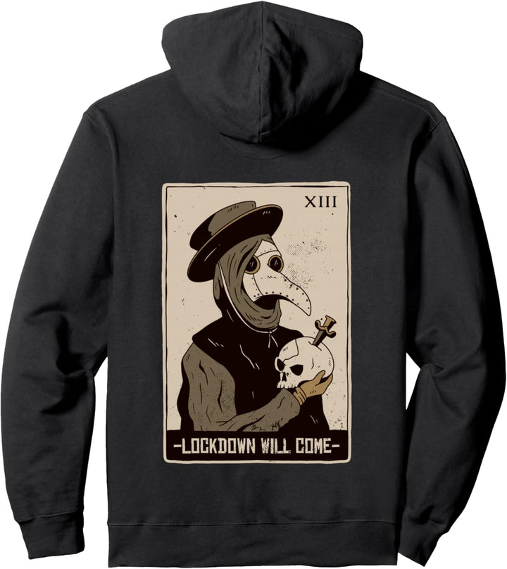 Lockdown will come - Gothic Plague Doctor Tarot Occult Pullover Hoodie