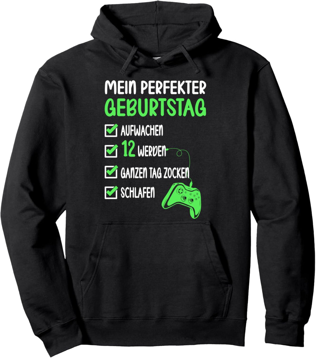 Mein Perfekter Geburtstag 12 Jahre 2010 Zocken Gamer Pullover Hoodie