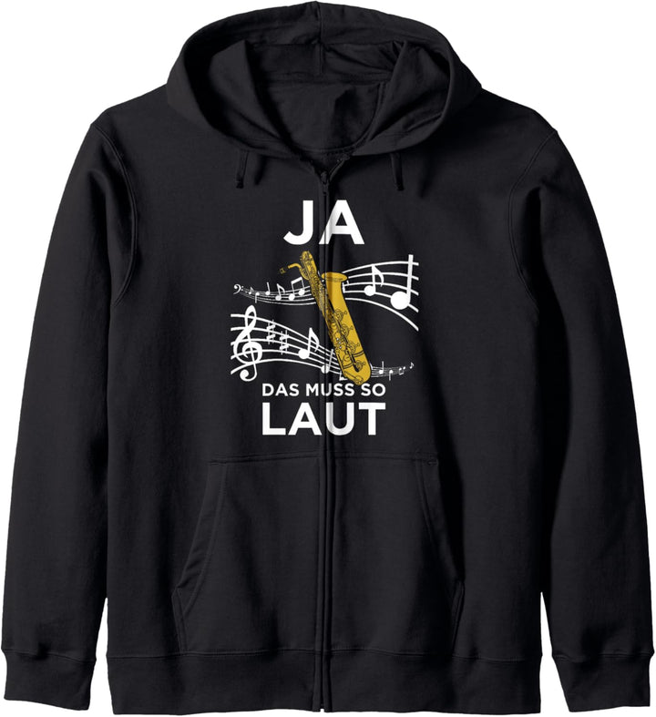 Lustiges Bariton-Saxophon Design Ja das Muss so Laut Kapuzenjacke