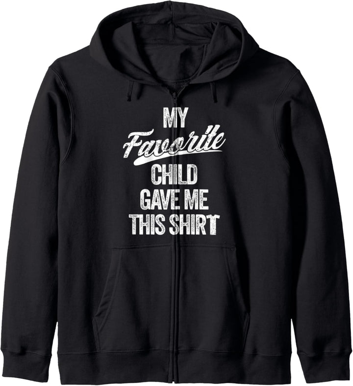 Mein Lieblingskind hat mir dieses Shirt geschenkt Niedlicher Kapuzenjacke