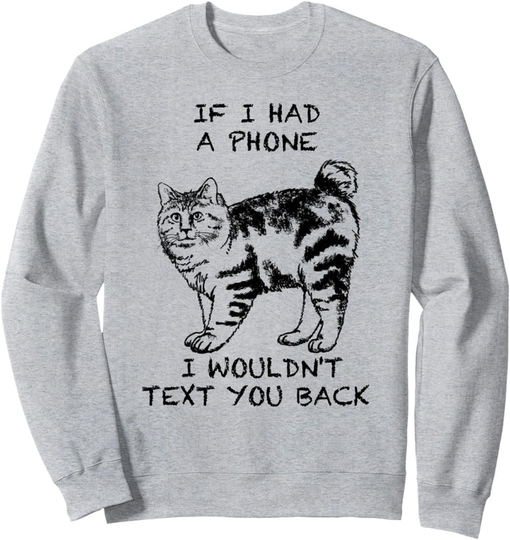 Bobtail Lustige Katze Zitat Hand gezeichnete Kunst Sweatshirt