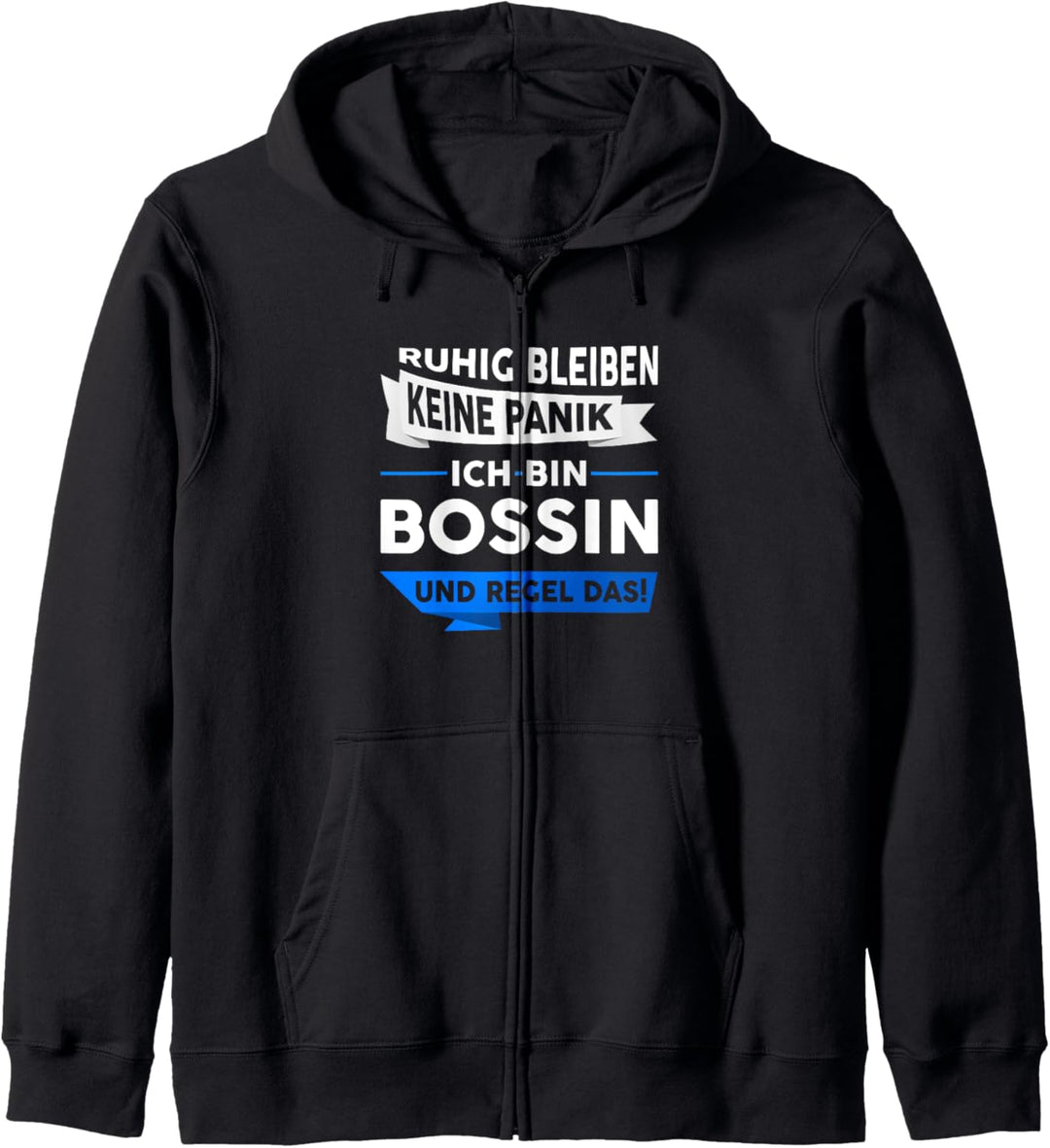 Bossin Beruf Arbeit Büro Chefin Vorgesetzte Geschenk Spruch Kapuzenjacke