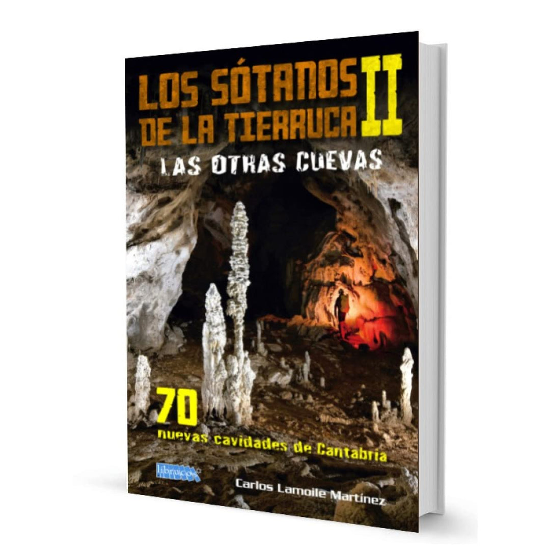 LOS SÓTANOS DE LA TIERRUCA II: LAS OTRAS CUEVAS, Taschenbuch