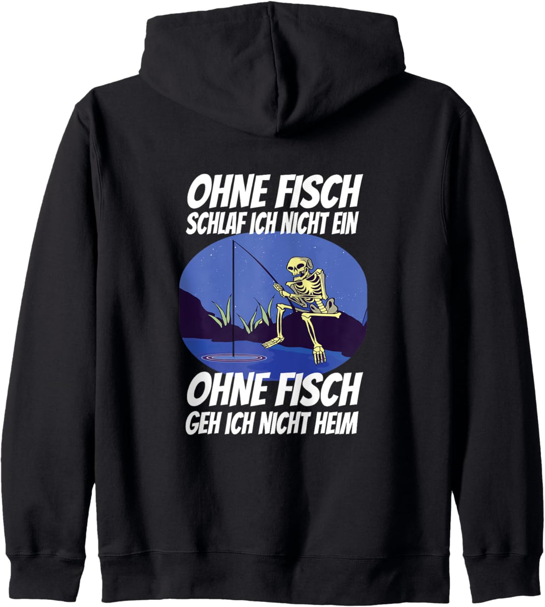 Ohne Fisch fangen Fischer angeln kein Fisch Skelett Angler Kapuzenjacke