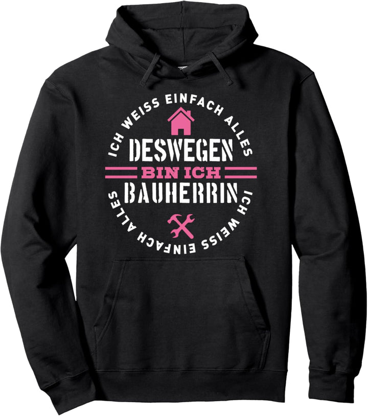 Bauherrin Spruch Richtfest Geschenk Idee Hausbau Einweihung Pullover Hoodie
