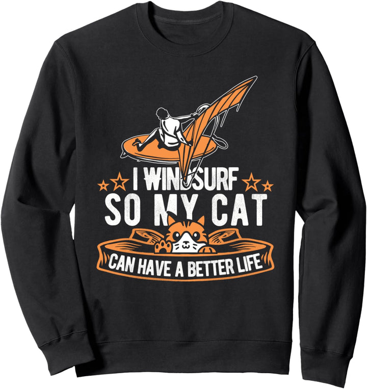 Windsurfen Katze Windsurfing Surfbrett - Windsurfer Windsurf Sweatshirt