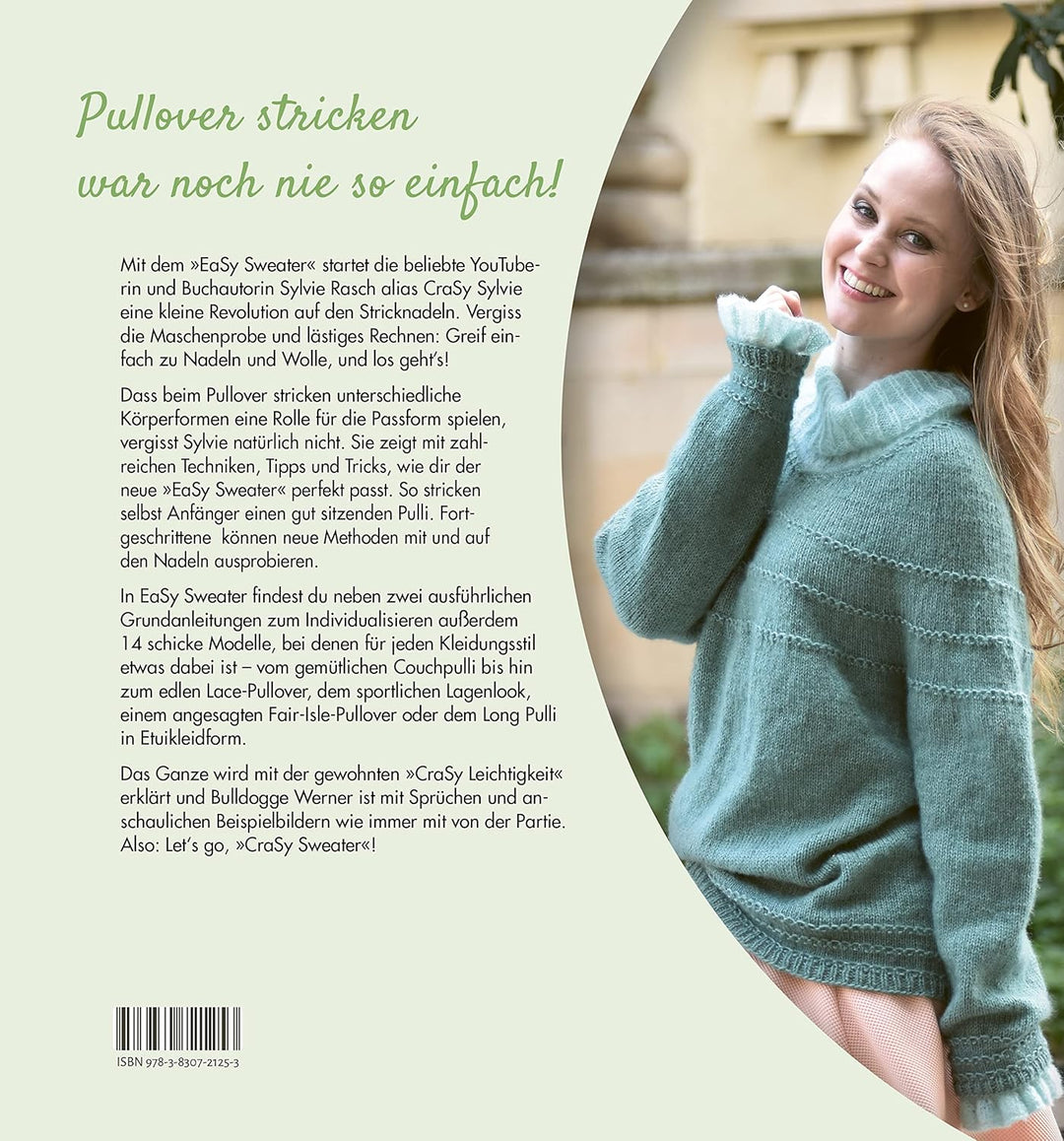 Easy Sweater.: Pullover stricken ohne Maschenprobe. Mit Top-Down-Methode einfache Pullover stricken