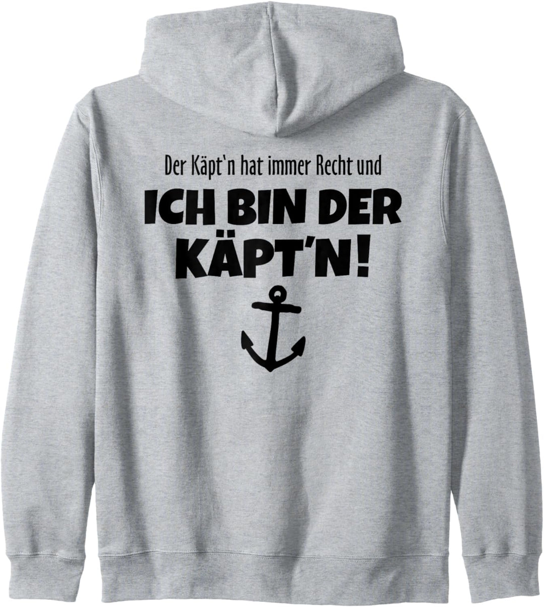 Der Käpt'n hat immer Recht (Schwarz Rücken) Boot & Segel Kapuzenjacke