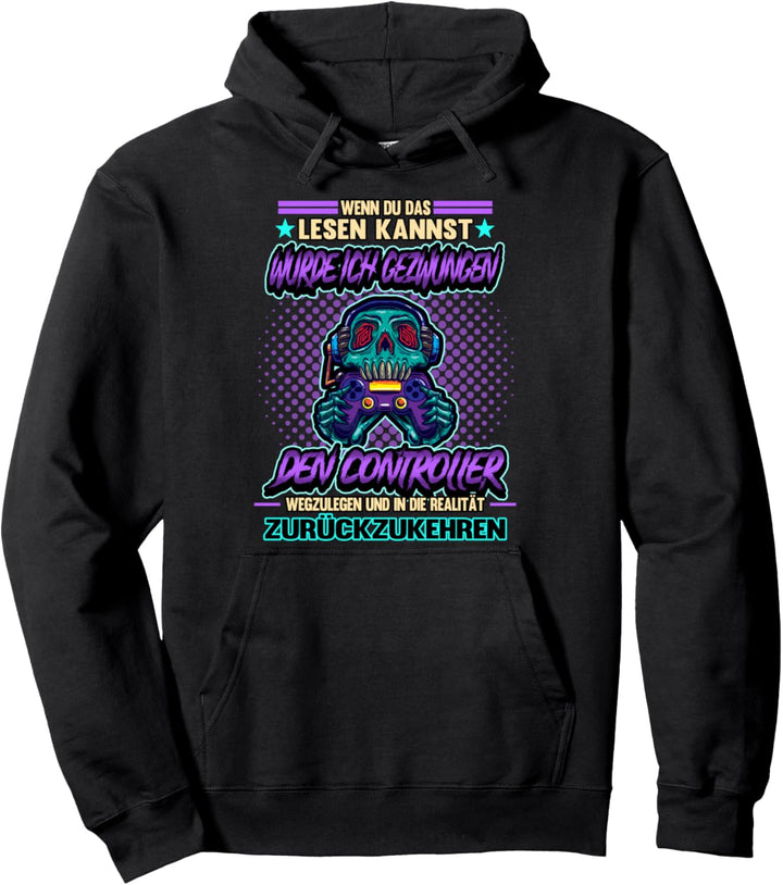 Gamer Zocker Wenn du das lesen kannst Gaming Spruch Geschenk Pullover Hoodie