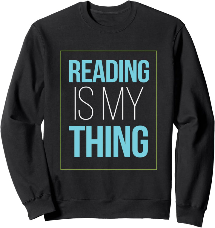 Das Lesen ist mein Sache Lustiges Geschenk Sweatshirt