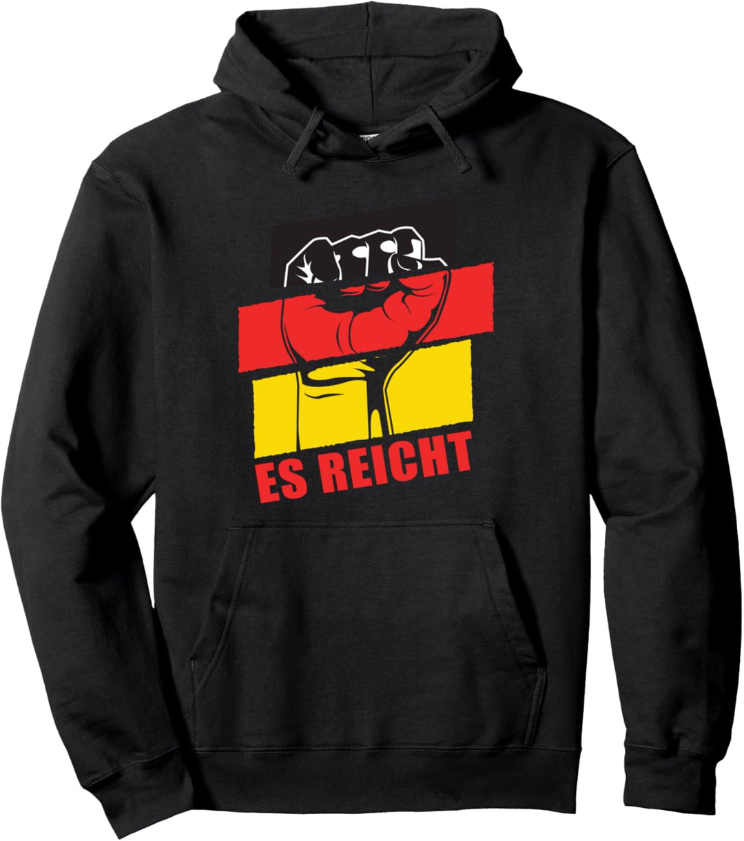 Es reicht Flagge Pullover Hoodie