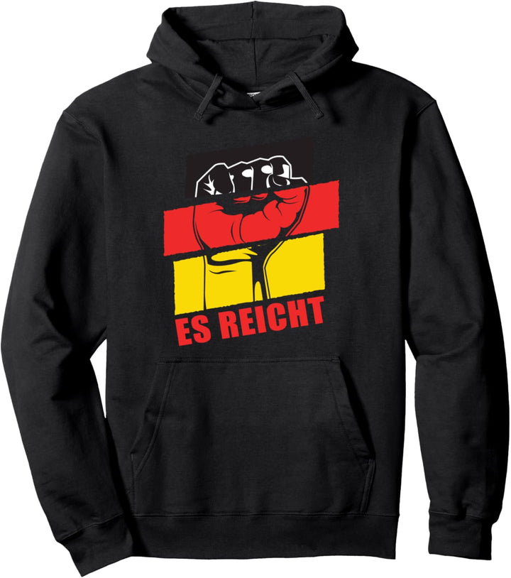 Es reicht Flagge Pullover Hoodie