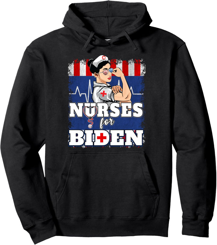 Nurses For Biden US Flag Vote Democrat Healthcare Nurses Pullover Hoodie