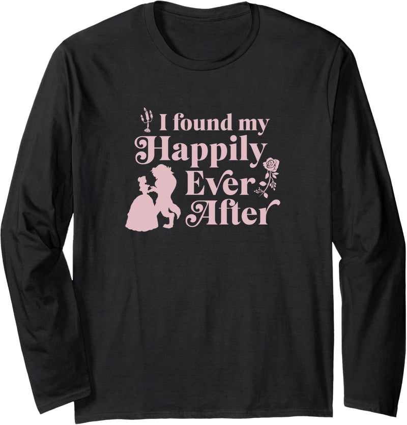 Disney Beauty And The Beast I Found My Happily Ever After Langarmshirt