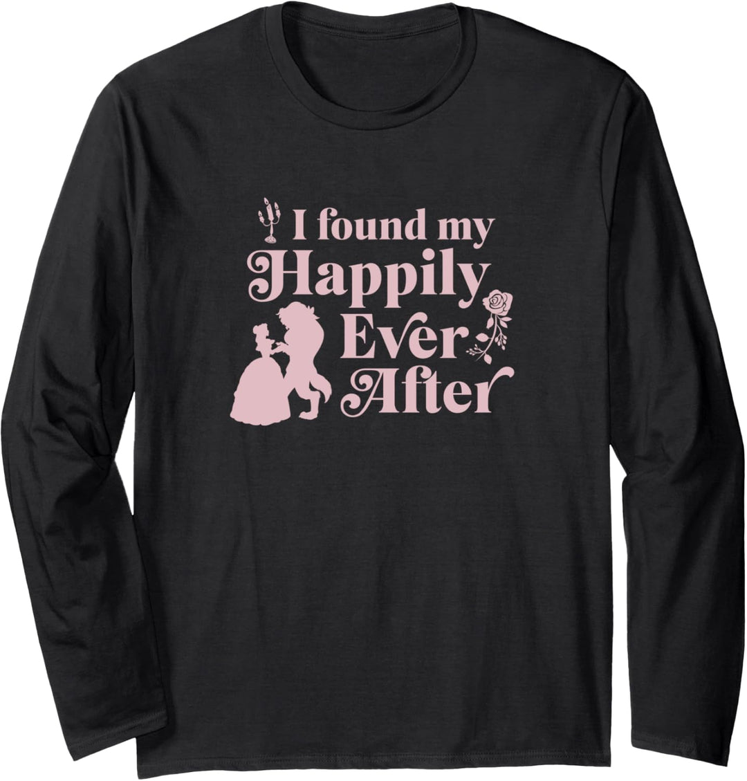 Disney Beauty And The Beast I Found My Happily Ever After Langarmshirt