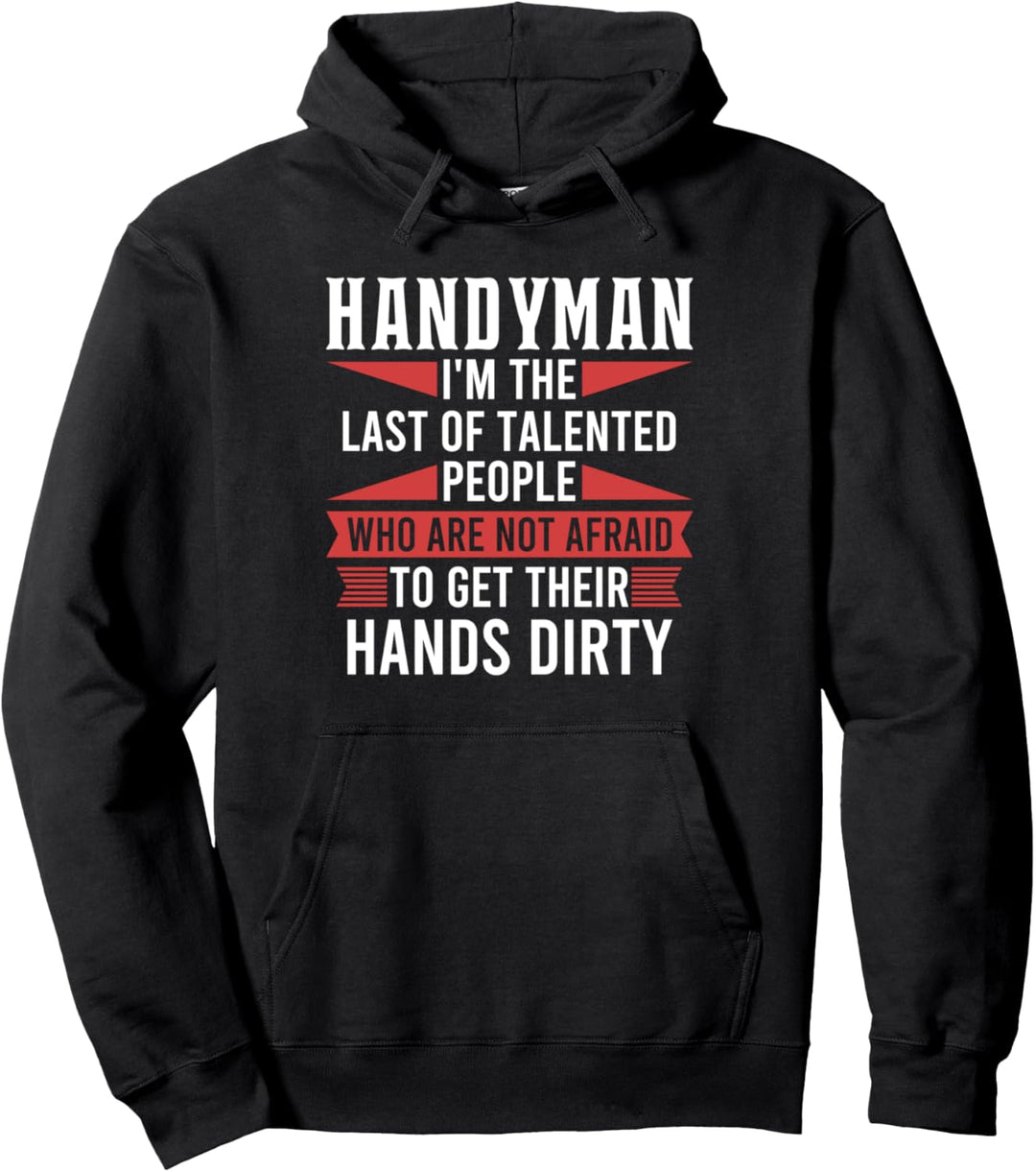 Heimwerker sich die Hände schmutzig zu machen Job Pullover Hoodie