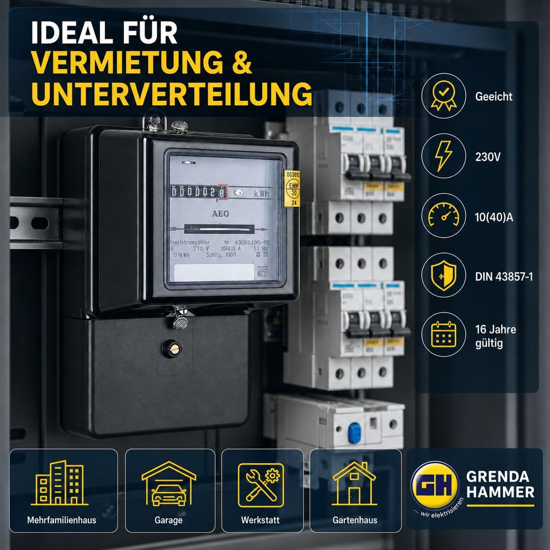 grenda-hammer® | Wechselstromzähler 230V 10(40) A geeicht für 16 Jahre und für Verrechnungszwecke zu
