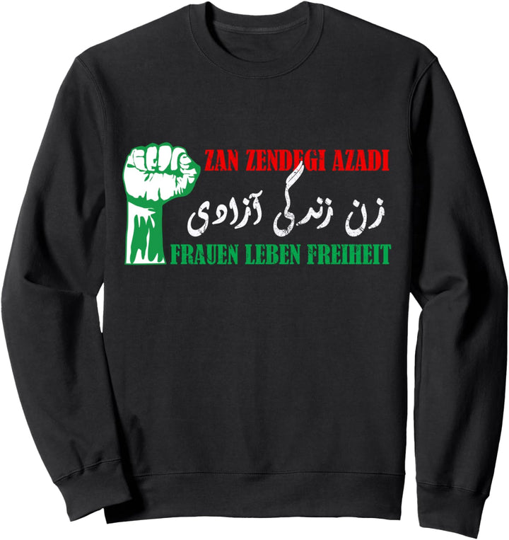 Zan Zendegi Azadi Persian Frauen Leben Freiheit Sweatshirt