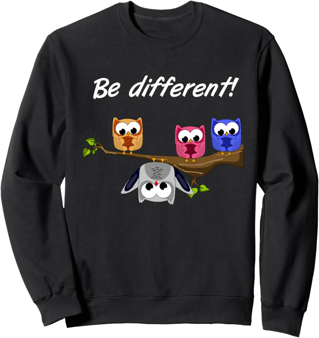 Be Different! - Damen Süsser Fun Spruch - Motto - Eule Vögel Sweatshirt
