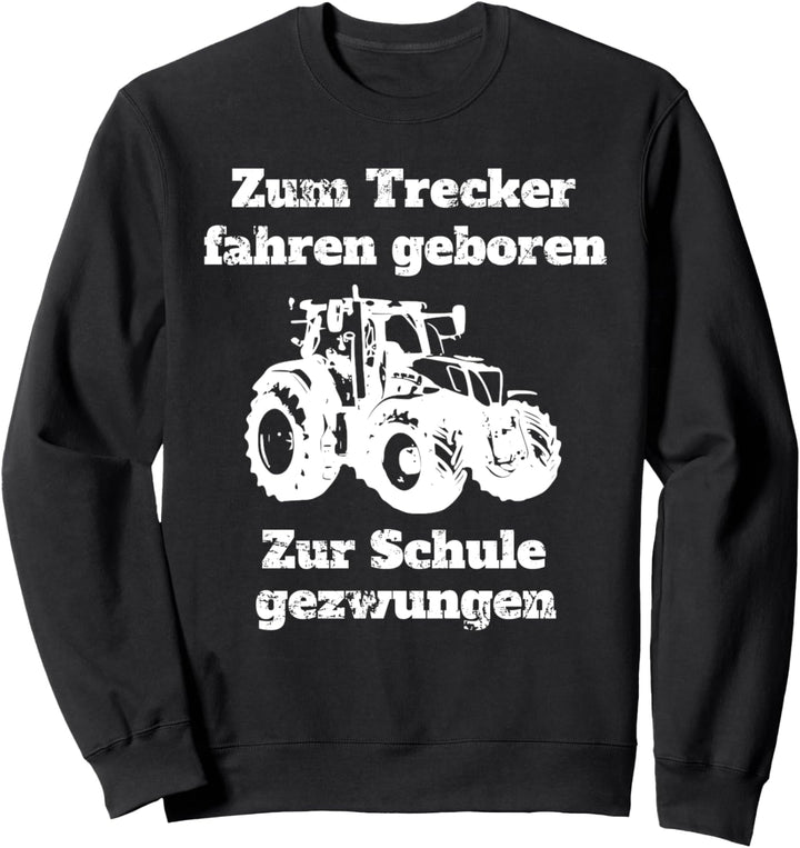 Landwirtschaft Bauer Landwirt Traktor Trecker Kinder Schule Sweatshirt
