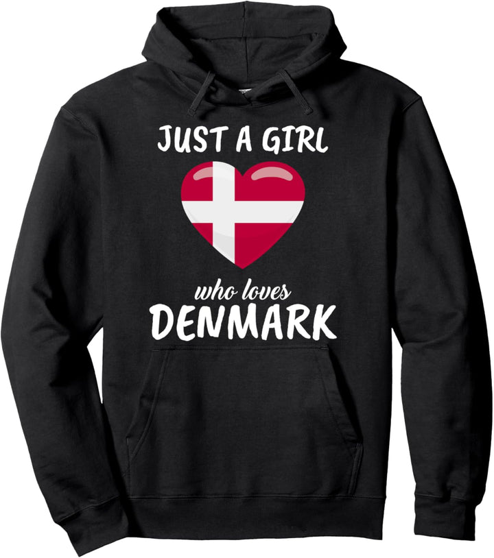 Just A Girl Who Loves Denmark Reise Fussball Dänemark Pullover Hoodie