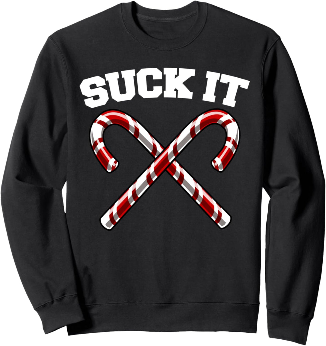 Candy Canes Suck It Sweatshirt